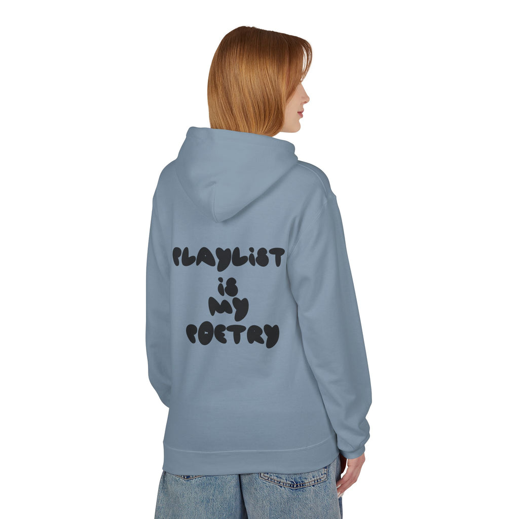 Chill Vibes Hoodie - Playlist is My Poetry, Cozy Sweater, Gift for Music Lovers, Unisex Fleece, Trendy Casual Wear