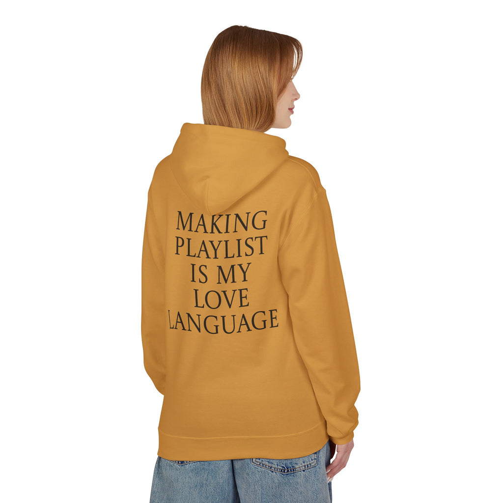 Playlist Love Language Hoodie, Comfortable Zip Up, Cozy Unisex Fleece, Gift for Music Lovers, Perfect for Casual Days, Lightweight Hoodie