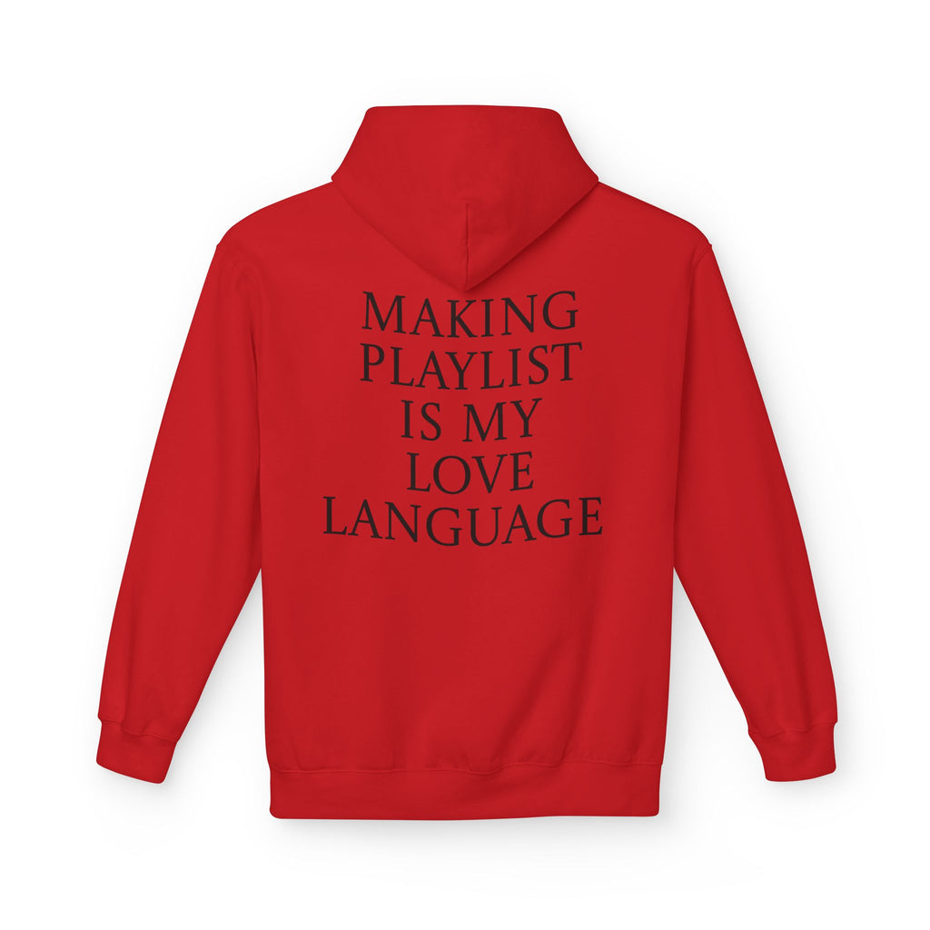 Playlist Love Language Hoodie, Comfortable Zip Up, Cozy Unisex Fleece, Gift for Music Lovers, Perfect for Casual Days, Lightweight Hoodie