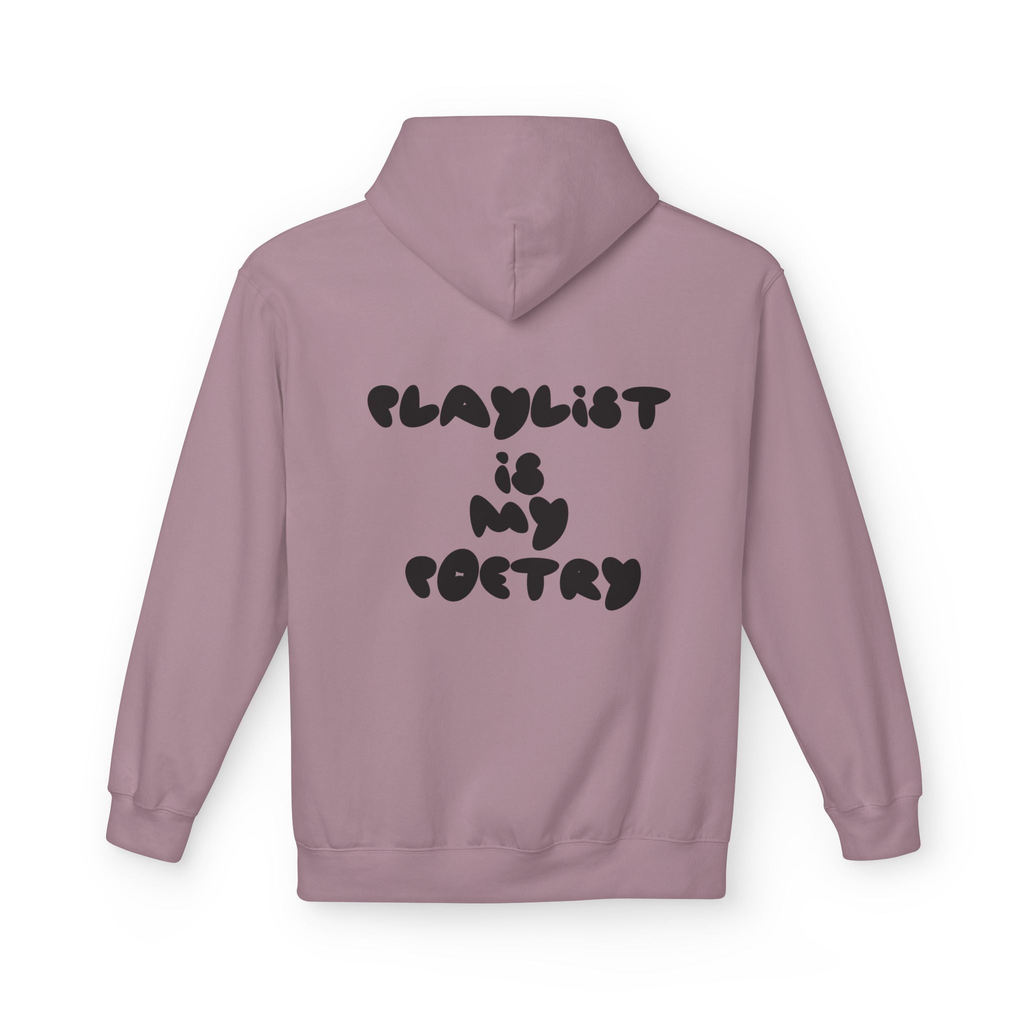 Chill Vibes Hoodie - Playlist is My Poetry, Cozy Sweater, Gift for Music Lovers, Unisex Fleece, Trendy Casual Wear