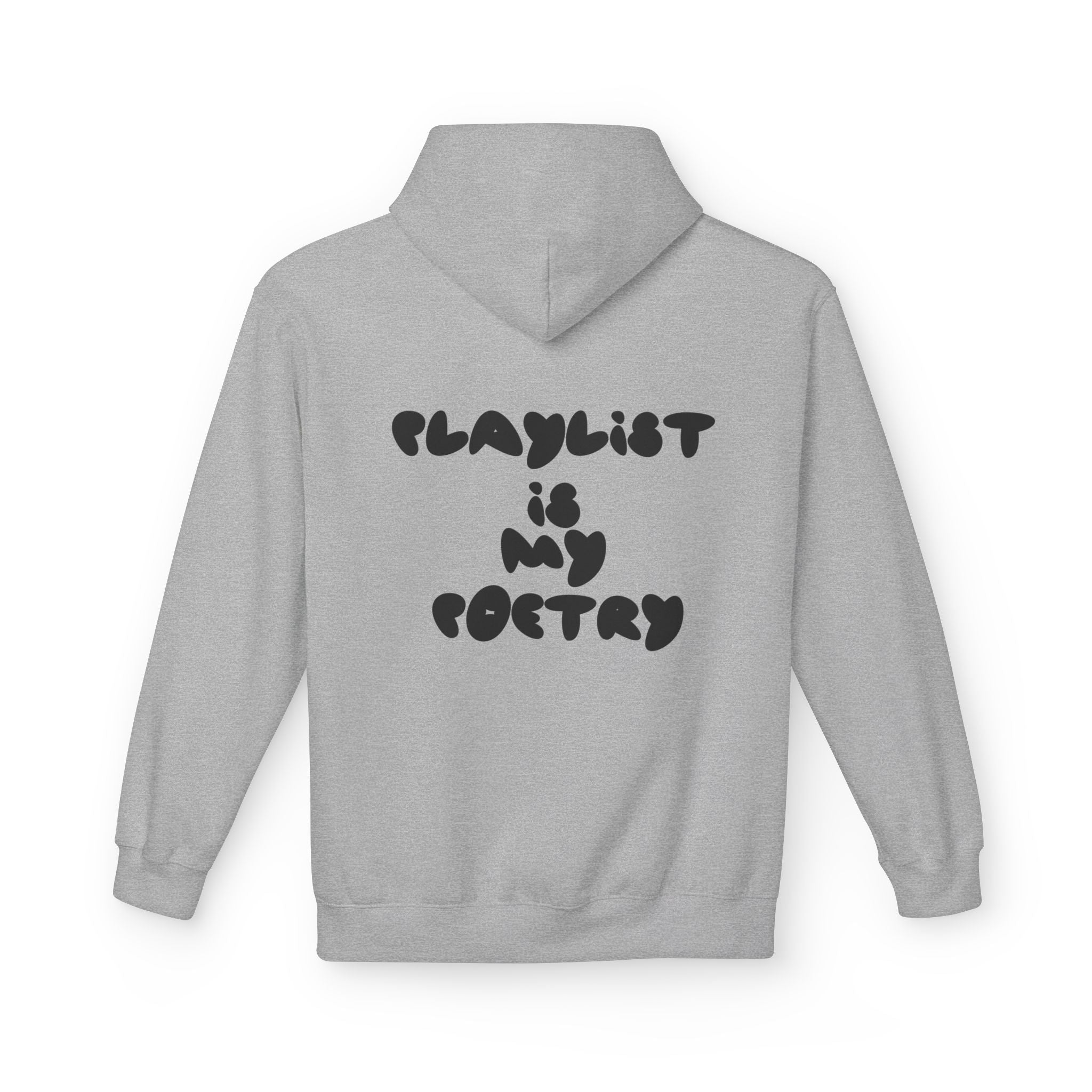 Chill Vibes Hoodie - Playlist is My Poetry, Cozy Sweater, Gift for Music Lovers, Unisex Fleece, Trendy Casual Wear