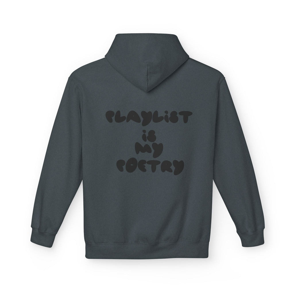 Chill Vibes Hoodie - Playlist is My Poetry, Cozy Sweater, Gift for Music Lovers, Unisex Fleece, Trendy Casual Wear
