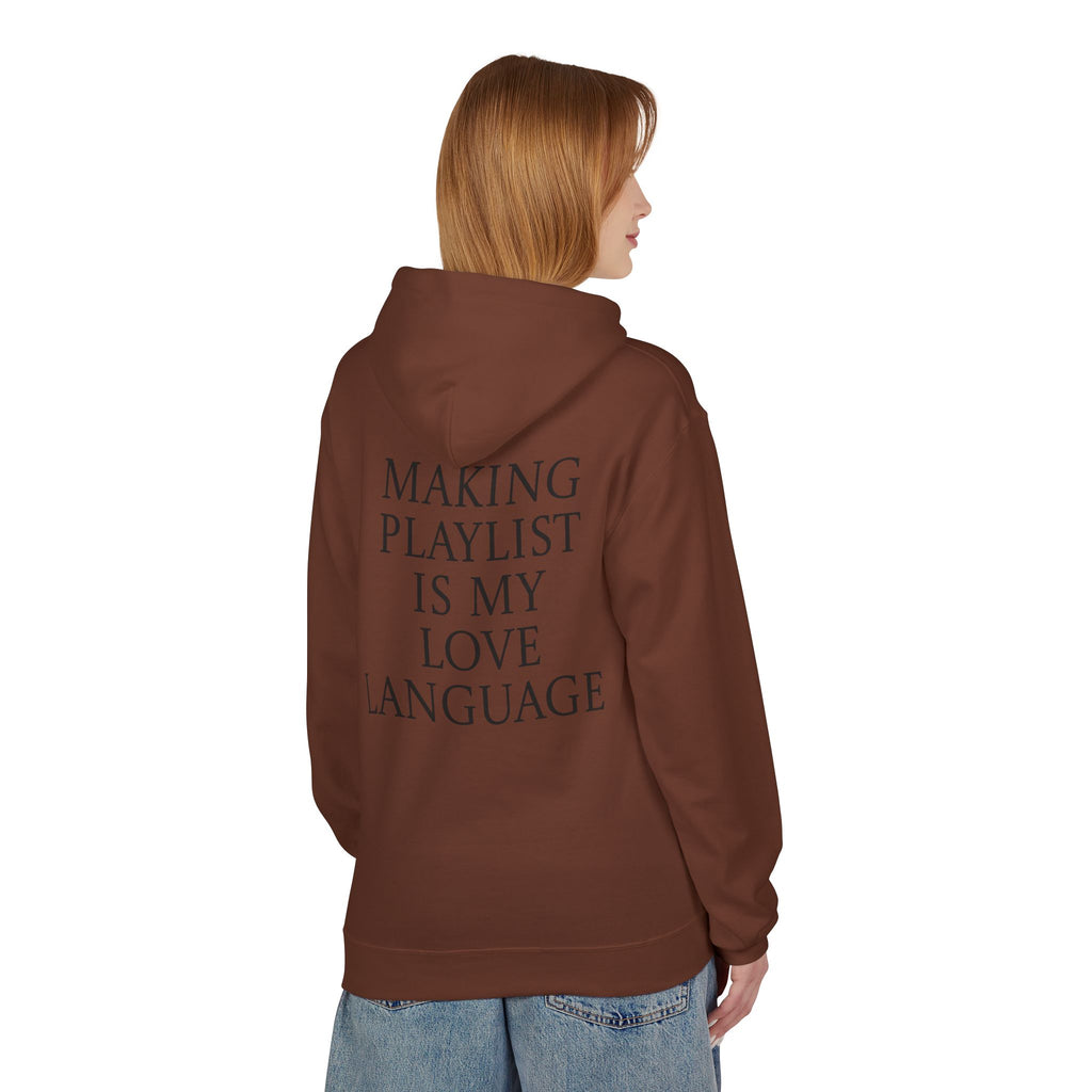 Playlist Love Language Hoodie, Comfortable Zip Up, Cozy Unisex Fleece, Gift for Music Lovers, Perfect for Casual Days, Lightweight Hoodie