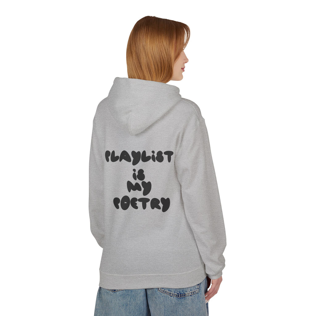 Chill Vibes Hoodie - Playlist is My Poetry, Cozy Sweater, Gift for Music Lovers, Unisex Fleece, Trendy Casual Wear