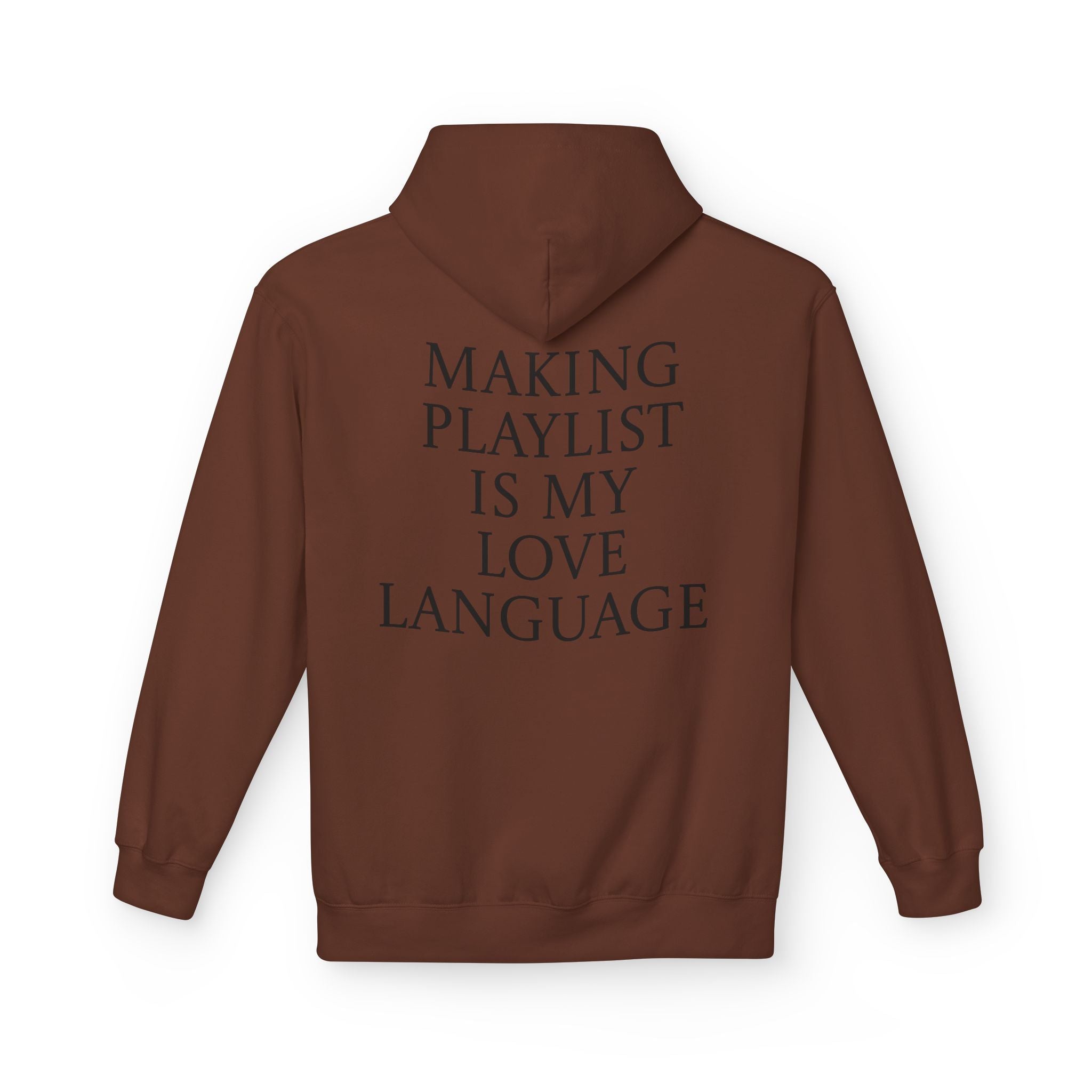 Playlist Love Language Hoodie, Comfortable Zip Up, Cozy Unisex Fleece, Gift for Music Lovers, Perfect for Casual Days, Lightweight Hoodie