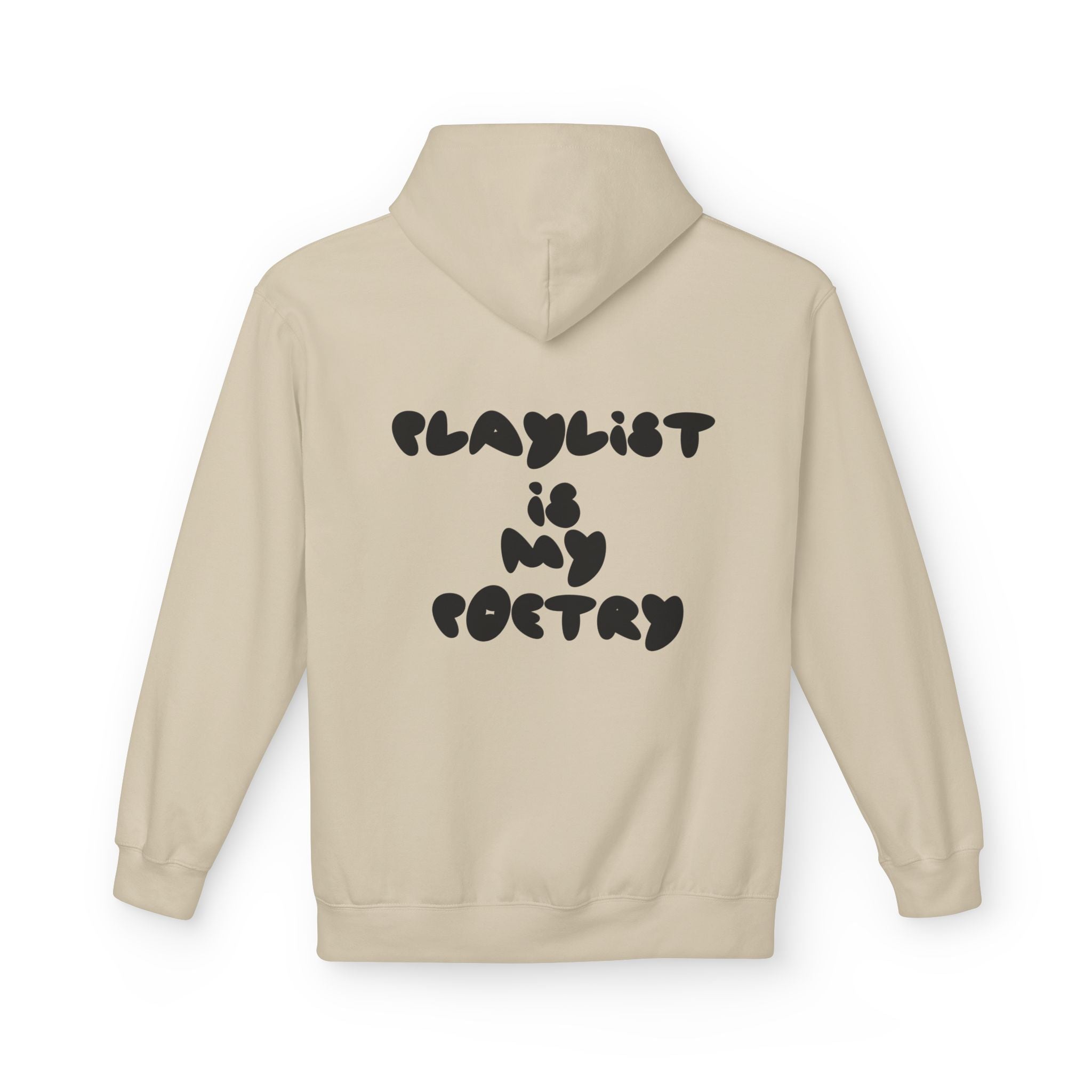 Chill Vibes Hoodie - Playlist is My Poetry, Cozy Sweater, Gift for Music Lovers, Unisex Fleece, Trendy Casual Wear