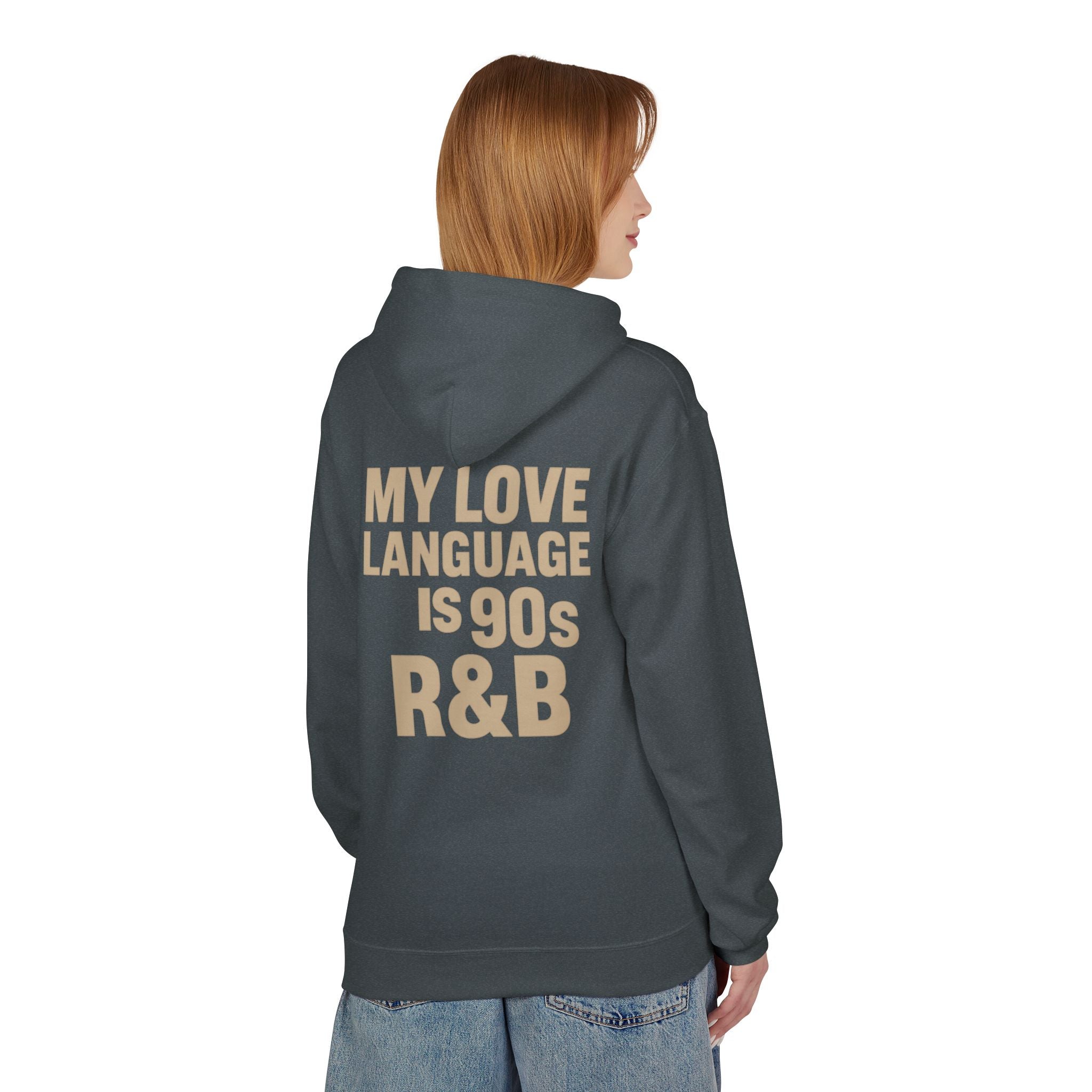 90s R&B Love Language Hoodie, Unisex Fleece Sweatshirt, Music Lover Gift, Cozy Casual Wear, Perfect for Holidays