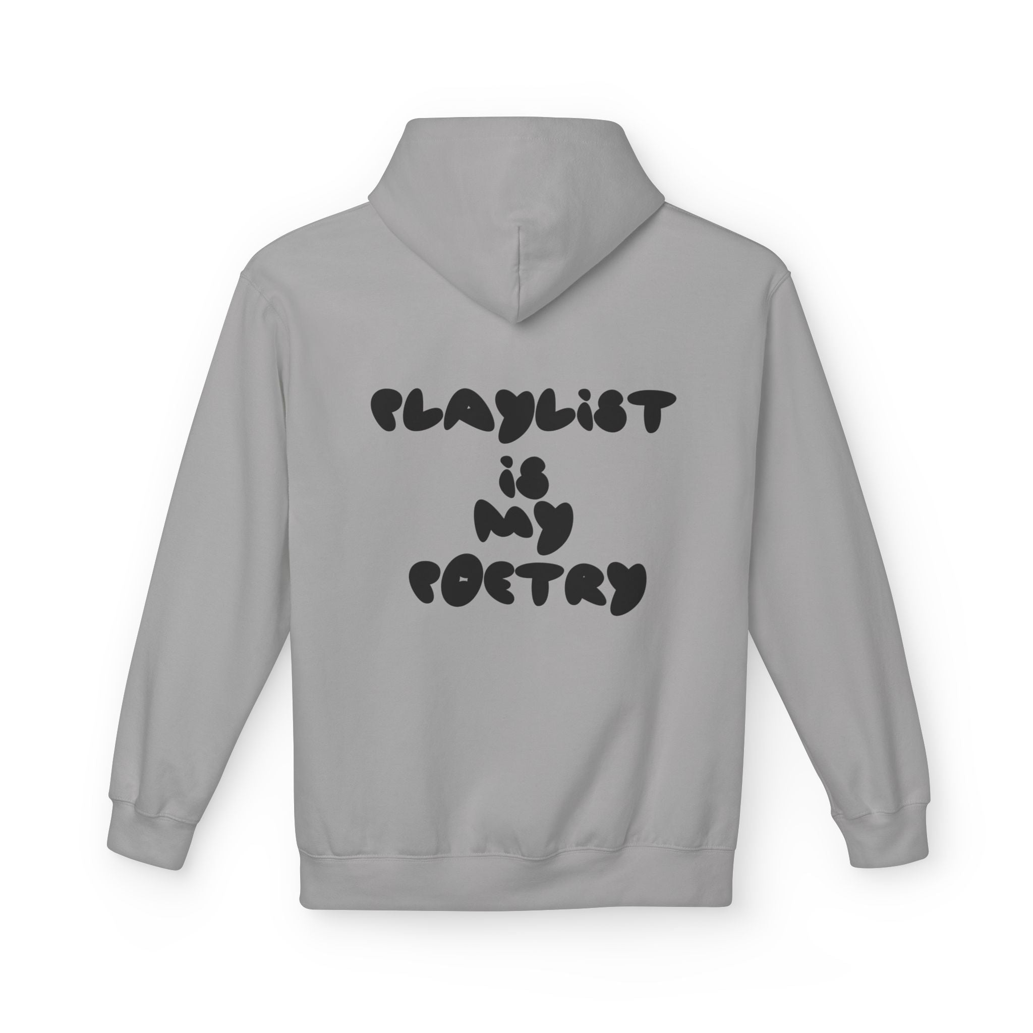 Chill Vibes Hoodie - Playlist is My Poetry, Cozy Sweater, Gift for Music Lovers, Unisex Fleece, Trendy Casual Wear